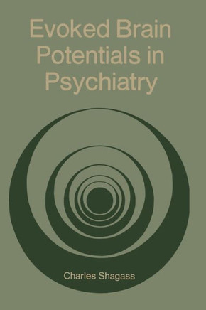 Evoked Brain Potentials in Psychiatry