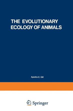 The Evolutionary Ecology of Animals