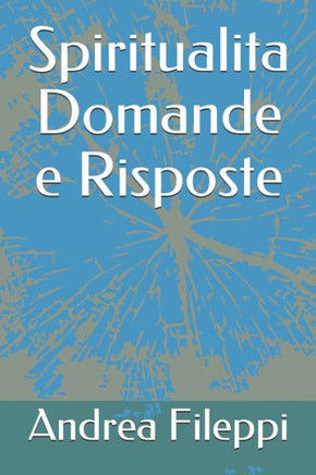 Spiritualita Domande E Risposte