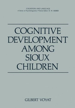 Cognitive Development Among Sioux Children