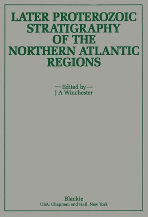 Later Proterozoic Stratigraphy of the Northern Atlantic Regions