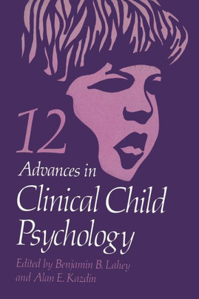 Advances in Clinical Child Psychology - 9781461398349