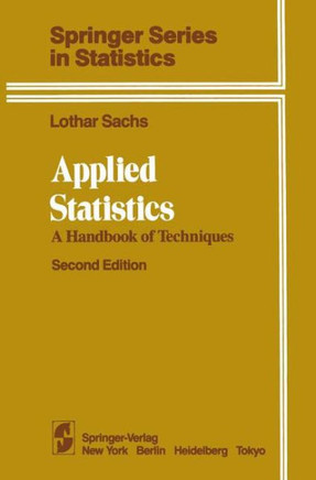 Applied Statistics: A Handbook of Techniques
