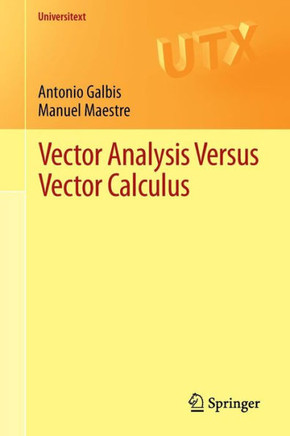Vector Analysis Versus Vector Calculus
