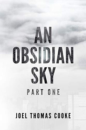 An Obsidian Sky: Part One (The Obsidius Chronicle)