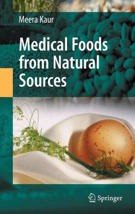 Medical Foods from Natural Sources