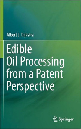 Edible Oil Processing from a Patent Perspective
