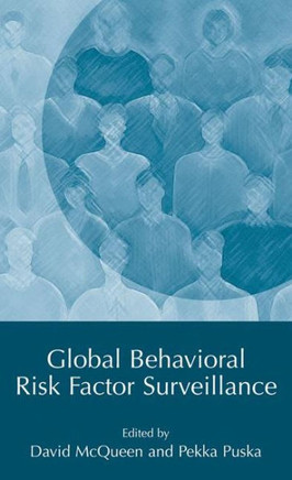 Global Behavioral Risk Factor Surveillance