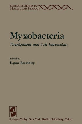 Myxobacteria: Development and Cell Interactions