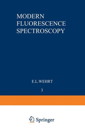 Modern Fluorescence Spectroscopy - 9781468410945