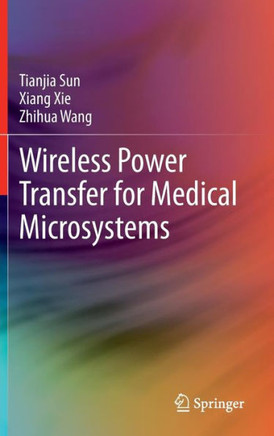 Wireless Power Transfer for Medical Microsystems