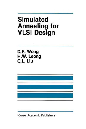 Simulated Annealing for VLSI Design