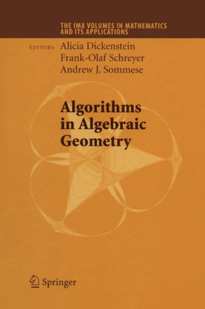 Algorithms in Algebraic Geometry