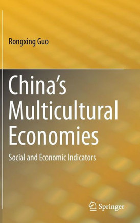 China's Multicultural Economies: Social and Economic Indicators