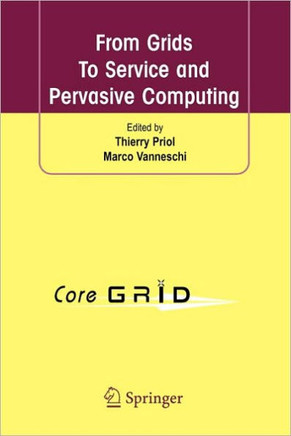 From Grids to Service and Pervasive Computing