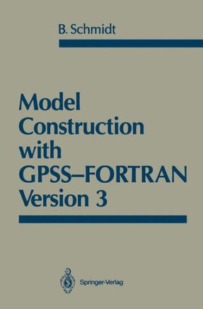Model Construction with Gpss-FORTRAN Version 3