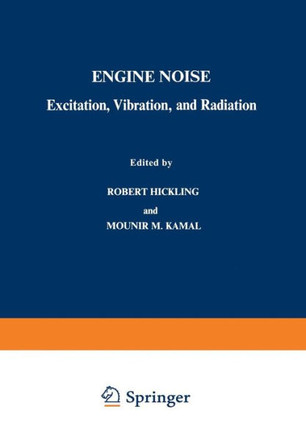 Engine Noise: Excitation, Vibration, and Radiation