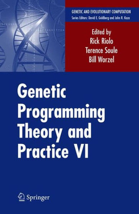 Genetic Programming Theory and Practice VI