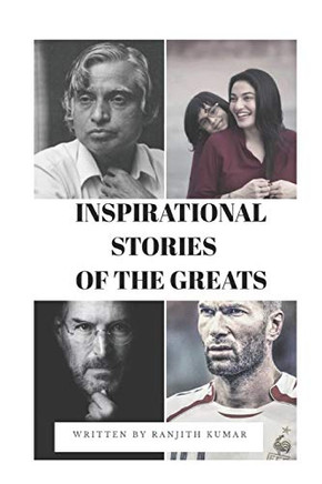 Inspirational Stories Of The Greats: Motivational And Inspirational Book For Teenagers,Students,Kidsboys Girls