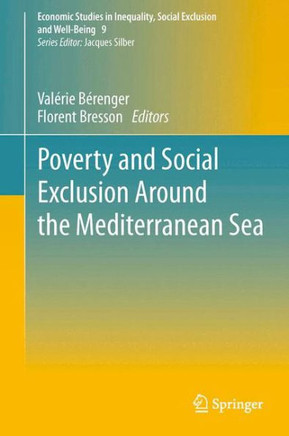 Poverty and Social Exclusion Around the Mediterranean Sea