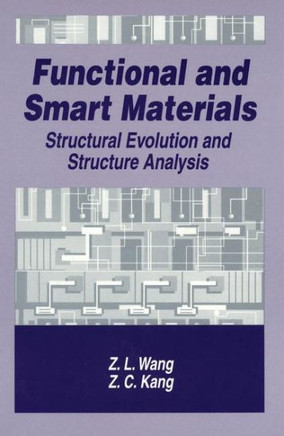 Functional and Smart Materials: Structural Evolution and Structure Analysis