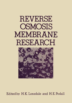 Reverse Osmosis Membrane Research: Based on the Symposium on ""Polymers for Desalination"" Held at the 162nd National Meeting of the American Chemical S