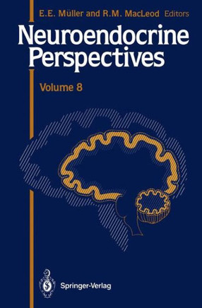 Neuroendocrine Perspectives - 9781461280149