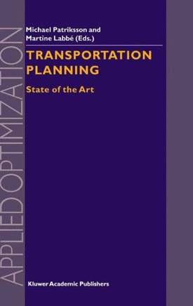 Transportation Planning: State of the Art