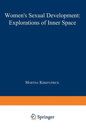Women's Sexual Development: Explorations of Inner Space