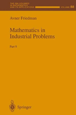 Mathematics in Industrial Problems: Part 9