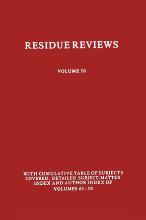 Residues of Pesticides and Other Contaminants in the Total Environment