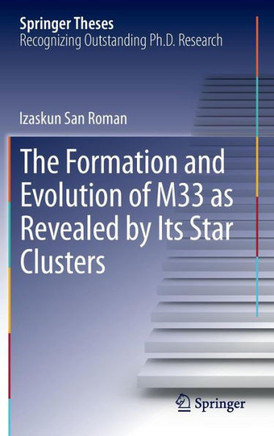 The Formation and Evolution of M33 as Revealed by Its Star Clusters