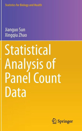 Statistical Analysis of Panel Count Data