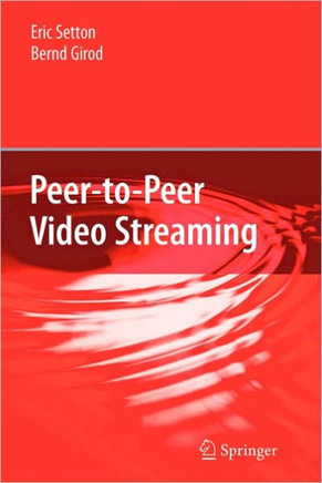 Peer-To-Peer Video Streaming