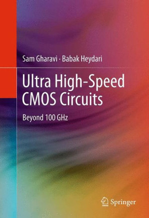 Ultra High-Speed CMOS Circuits: Beyond 100 Ghz