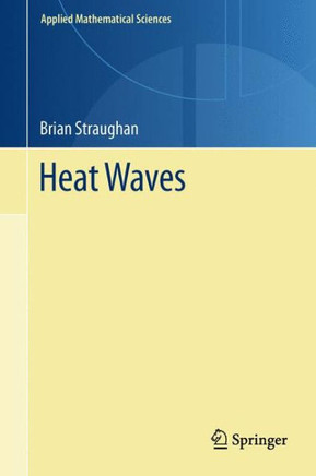 Heat Waves - 9781461429494