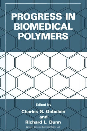 Progress in Biomedical Polymers