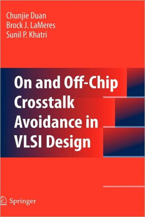 On and Off-Chip Crosstalk Avoidance in VLSI Design