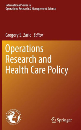 Operations Research and Health Care Policy