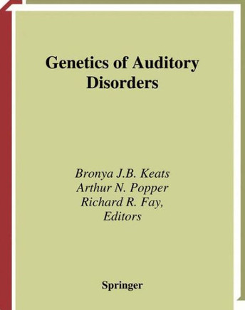 Genetics and Auditory Disorders