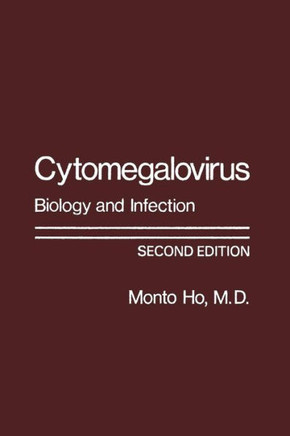 Cytomegalovirus: Biology and Infection - 9781475799446