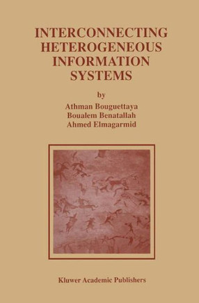 Interconnecting Heterogeneous Information Systems