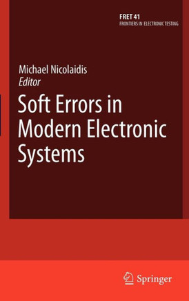 Soft Errors in Modern Electronic Systems
