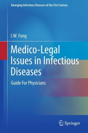 Medico-Legal Issues in Infectious Diseases: Guide for Physicians - 9781461428268