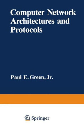 Computer Network Architectures and Protocols - 9781461567004