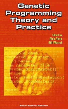 Genetic Programming Theory and Practice
