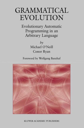 Grammatical Evolution: Evolutionary Automatic Programming in an Arbitrary Language