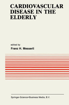 Cardiovascular Disease in the Elderly - 9781475718171