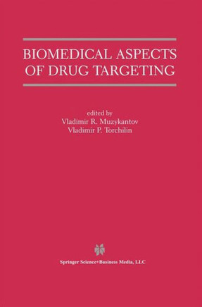 Biomedical Aspects of Drug Targeting