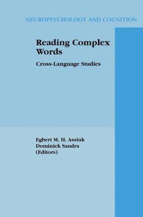 Reading Complex Words: Cross-Language Studies